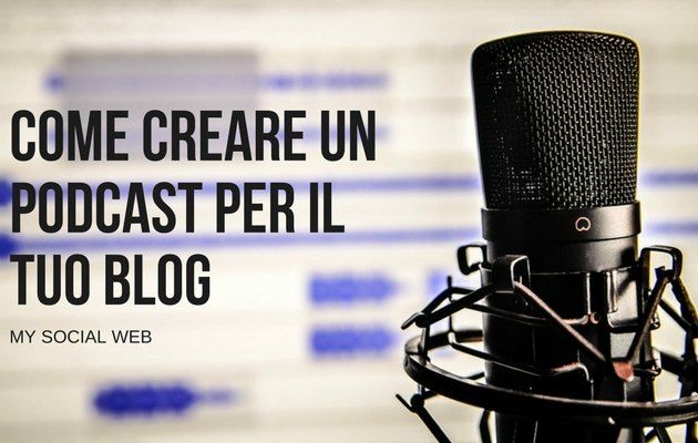 come creare un podcast