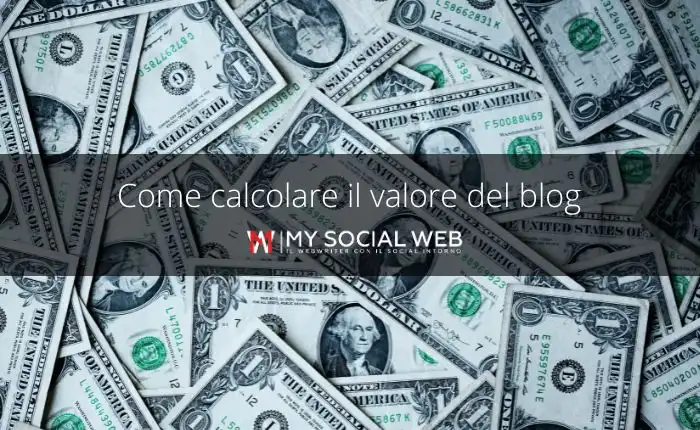 Come calcolare il valore di un blog