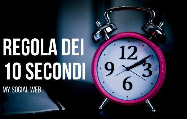 la regola dei 10 secondi online