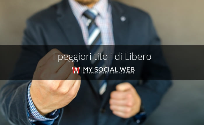 I peggiori titoli di Libero