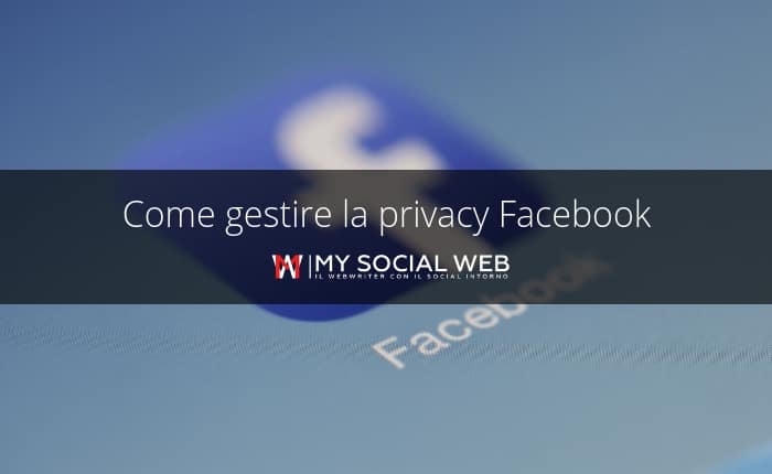 migliorare la privacy su facebook
