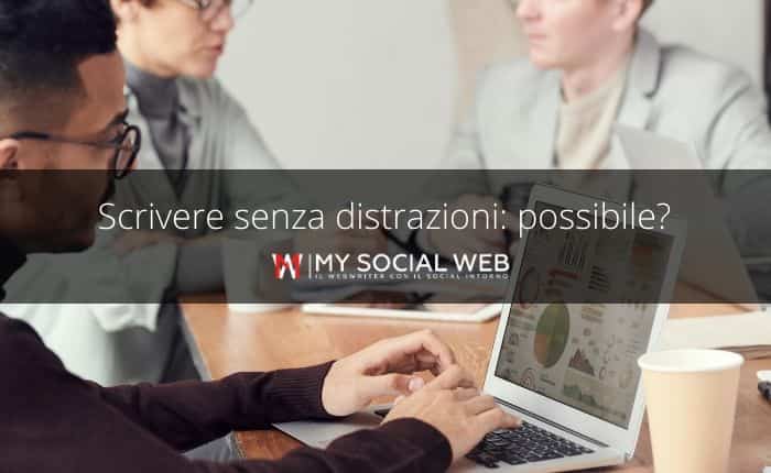 scrivere senza distrazioni